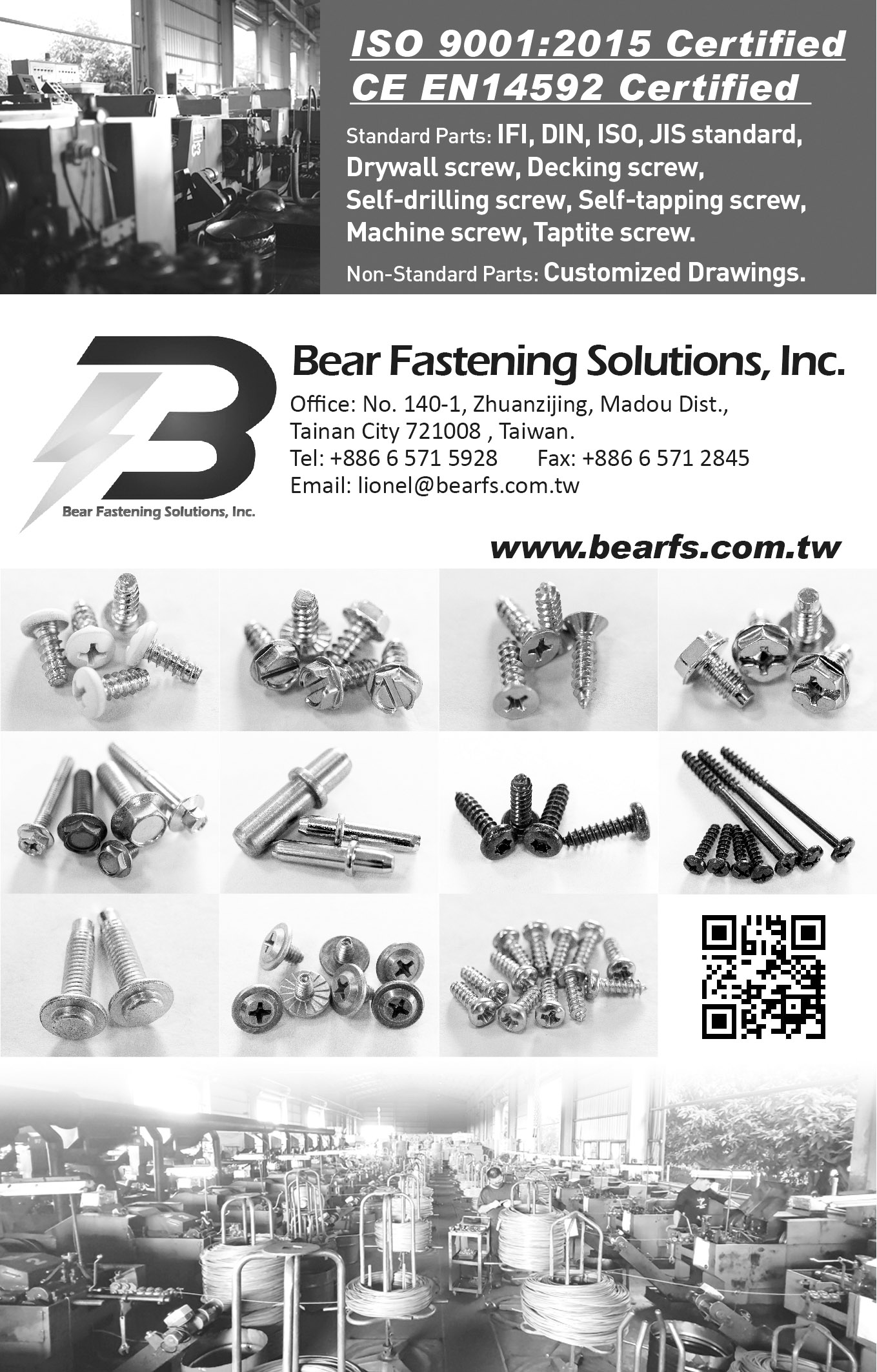 BEAR FASTENING SOLUTIONS, INC. , IFI, DIN, ISO, JIS standard, Drywall Screw, Decking Screw, Self-drilling Screw, Self-tapping Screw, Machine Screw, Taptite Screw, Customized Drawings 