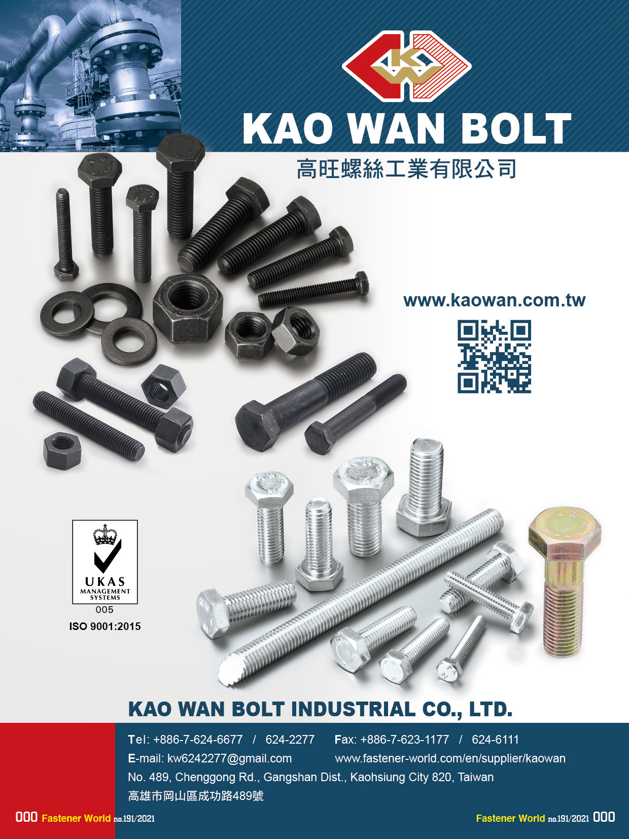 KAO WAN BOLT INDUSTRIAL CO., LTD. , HEX HEAD CAP SCREWS(HEX BOLT), HEX SOCKET CAP SCREW, SCARRIAGE BOLTS, HEX LAG BOLTS, HIGH STRENGTH BOLTS, BIG SIZE BOLTS, EYE BOLTS, FOUNDATION BOLTS, STUD BOLTS, THREAD ROD, WELDING STUDS, HEX NUTS, HEAVY HEX NUTS, BIG SIZE NUTS, HIGH STRENGTH NUTS, WOOD SCREWS, SELF DRILL SCREWS, TAPPING SCREWS, MACHINE SCREWS, Carbon Steel, Alloy Steel, Stainless Steel Screws KAO WAN BOLT INDUSTRIAL CO., LTD. , HEX HEAD CAP SCREWS(HEX BOLT), HEX SOCKET CAP SCREW, SCARRIAGE BOLTS, HEX LAG BOLTS, HIGH STRENGTH BOLTS, BIG SIZE BOLTS, EYE BOLTS, FOUNDATION BOLTS, STUD BOLTS, THREAD ROD, WELDING STUDS, HEX NUTS, HEAVY HEX NUTS, BIG SIZE NUTS, HIGH STRENGTH NUTS, WOOD SCREWS, SELF DRILL SCREWS, TAPPING SCREWS, MACHINE SCREWS, Carbon Steel, Alloy Steel, Stainless Steel Screws