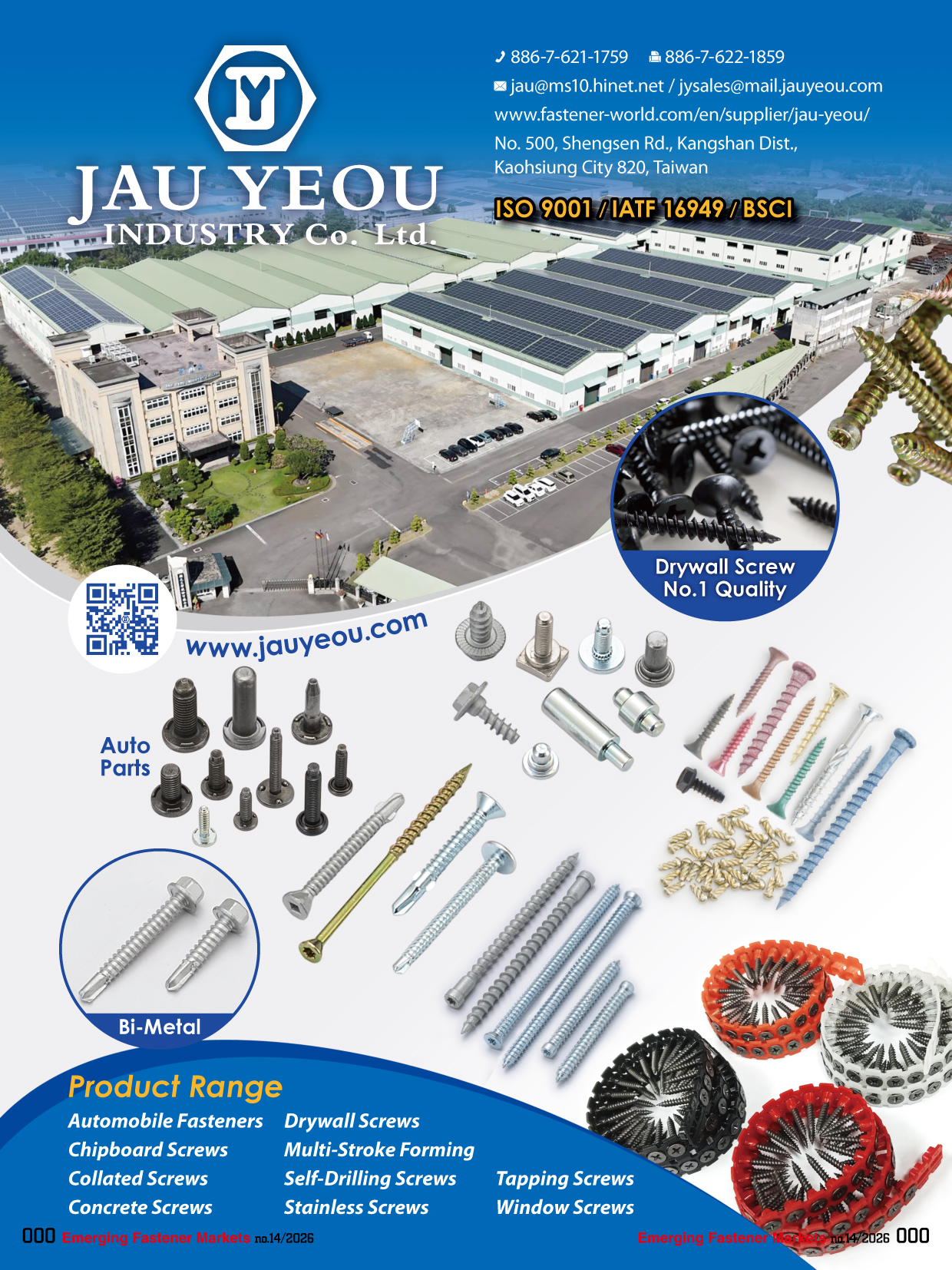 JAU YEOU INDUSTRY CO., LTD. , Automobile Fasteners, Chipboard Screws, Collated Screws, Concrete Screws, Drywall Screws, Multi-Stroke Forming, Self-Drilling Screws, Tapping Screws, Window Screws JAU YEOU INDUSTRY CO., LTD. , Automobile Fasteners, Chipboard Screws, Collated Screws, Concrete Screws, Drywall Screws, Multi-Stroke Forming, Self-Drilling Screws, Tapping Screws, Window Screws