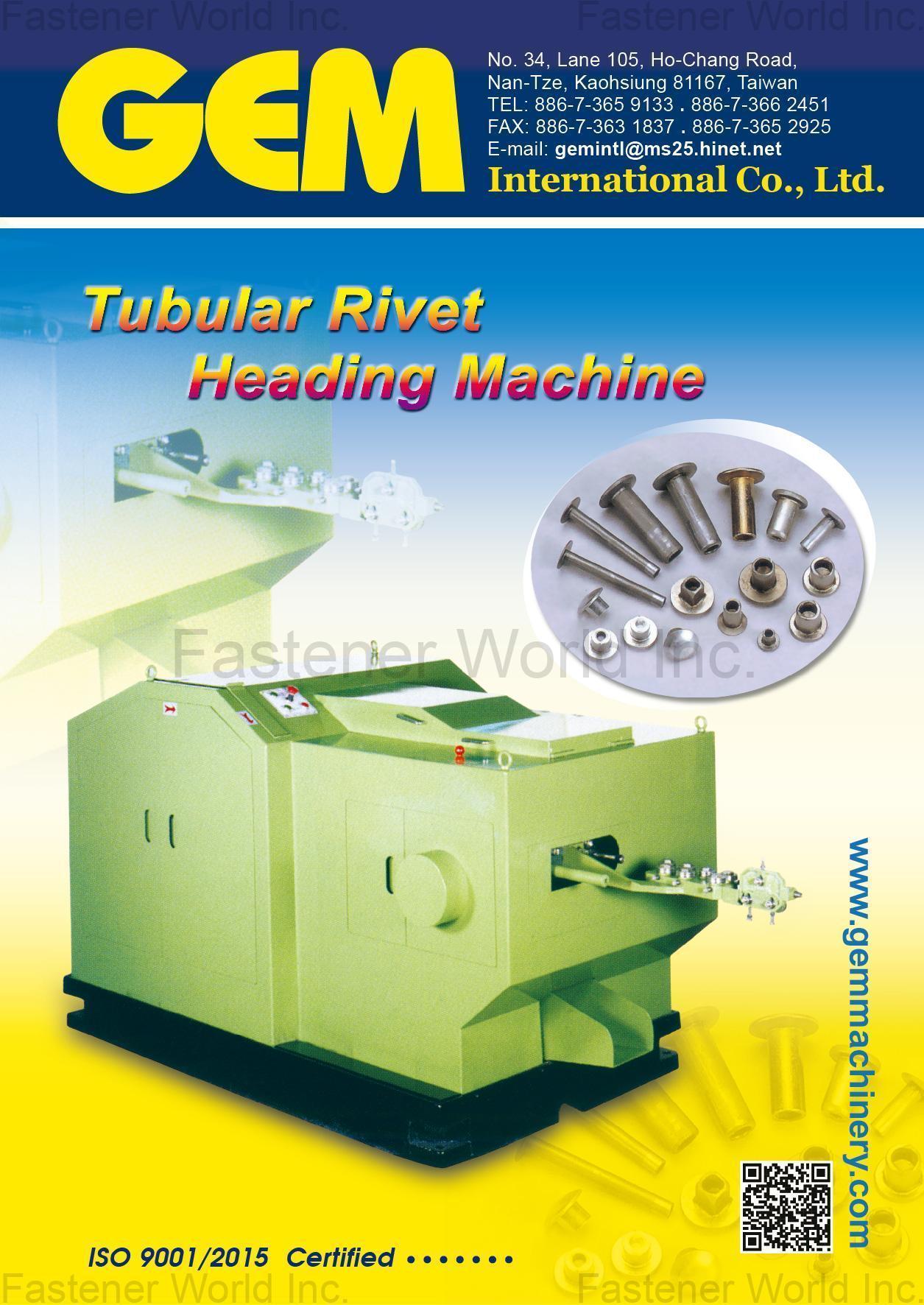 GEM INTERNATIONAL CO., LTD.  , Tubular Rivet Heading Machine
