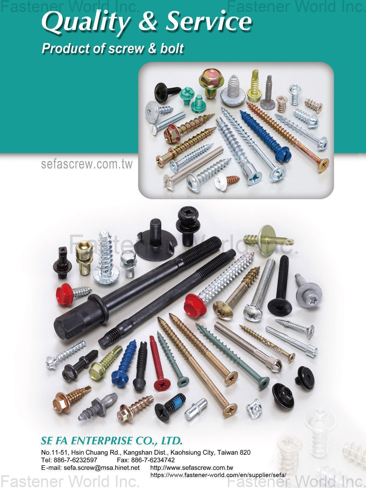 SE FA ENTERPRISE CO., LTD. , Screws & Bolts SE FA ENTERPRISE CO., LTD. , Screws & Bolts