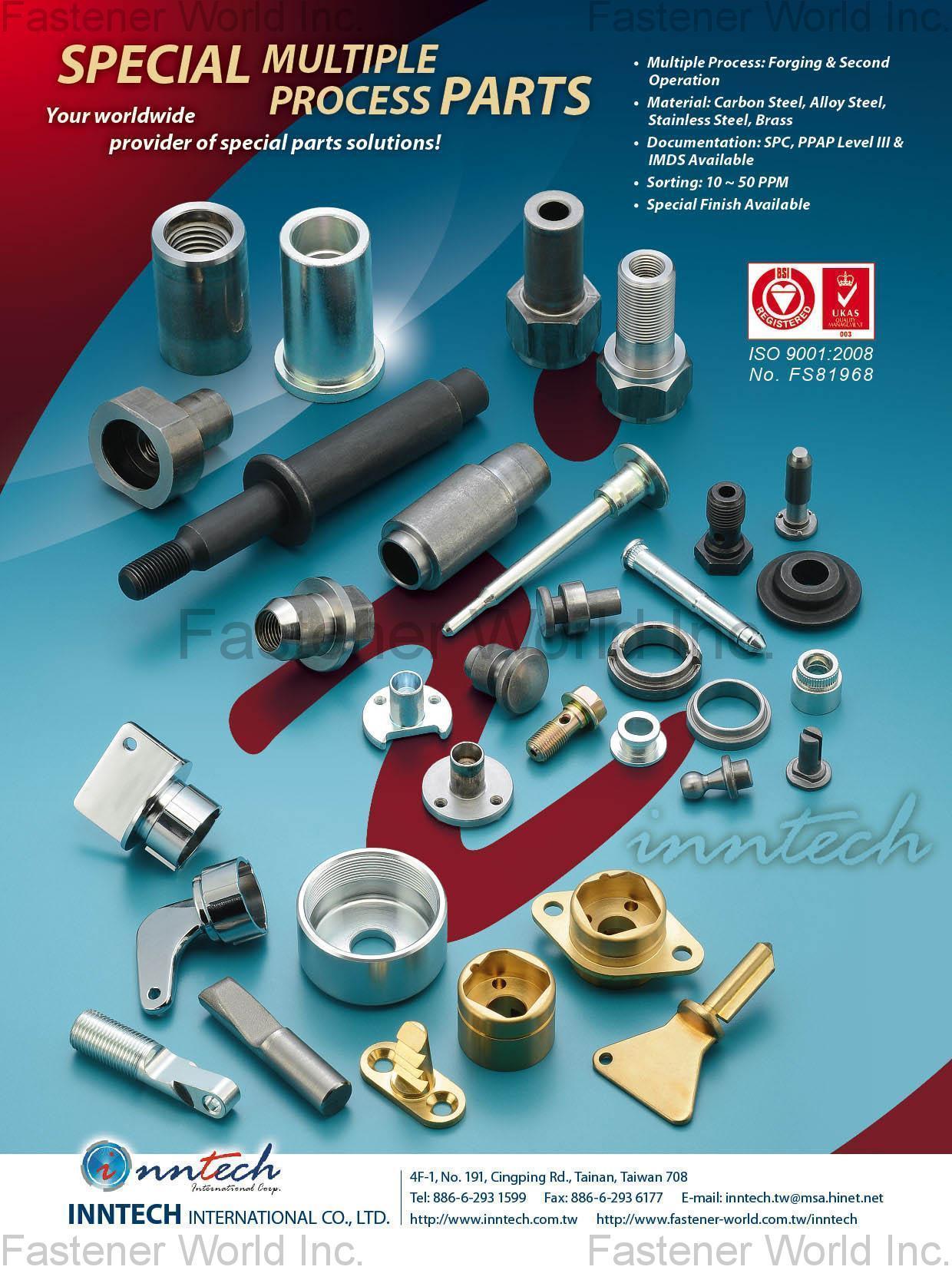 INNTECH INTERNATIONAL CO., LTD.  , OEM Quality Fasteners, Precision Turning, Metal Stamping, Patent, Open Die, Casting, Plastic Injection Molding, Metal Injection Molding, Powder Metal, Glass To Metal Seal, Wire Form, Second Operation, Spring, Assembly , Cnc Machining Parts