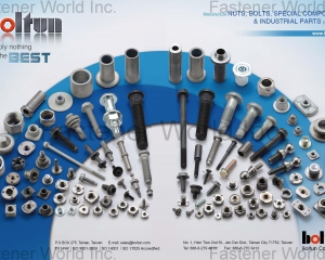 Welding Nuts,Rivet Nuts,Clinch Nuts,Locking Nuts,Nylon Insert Nuts,Conical Washer Nuts,T-Nuts,CNC Machining Parts,Stamping Parts,Bushed & Sleeves,Assembly Components,Special Parts,HEX. Bolt & Screw,Flange Bolt,Socket,Sems,Screw With Welding Projection,Screw With Welding Ring & Points,Clinch Bolt,T C Bolt,Special Pin,Wheel Bolt,Rail Bolt,Rail Bolts Construction Fasteners: Nuts, Screws & Washers,Wind Turbine Fasteners Kits: Nuts, Bolts & Washers Truck Wheel Bolts,Bolts & Nuts & Components,Motorcycle parts,Nylon rings & special washer,Expansion Bolt(BOLTUN CORPORATION )