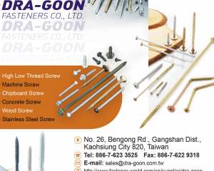 Self-Drilling Screw, Drywall Screw, High Low Thread Screw, Machine Screw, Chipboard Screw, Concrete Screw, Wood Screw, Stainless Steel Screw, Self-Tapping Screw, Furniture Screw, Particle Board Screw, Euro Screw, Nut(DRA-GOON FASTENERS CO., LTD.)