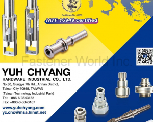 Manufacturer of Special Machined Parts(YUH CHYANG HARDWARE INDUSTRIAL CO., LTD. )