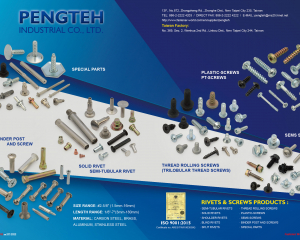 SPECIAL PARTS, SOLID RIVET, SEMI-TUBULAR RIVET, PLASTIC SCREWS, PT SCREWS, SEMS SCREWS, BINDER POST AND SCREW, THREAD ROLLING SCREWS(TRILOBULAR THREAD SCREWS), SEMI-TUBULAR RIVETS, SHOULDER RIVETS, BLIND RIVETS, SPLIT RIVETS(PENGTEH INDUSTRIAL CO., LTD. )